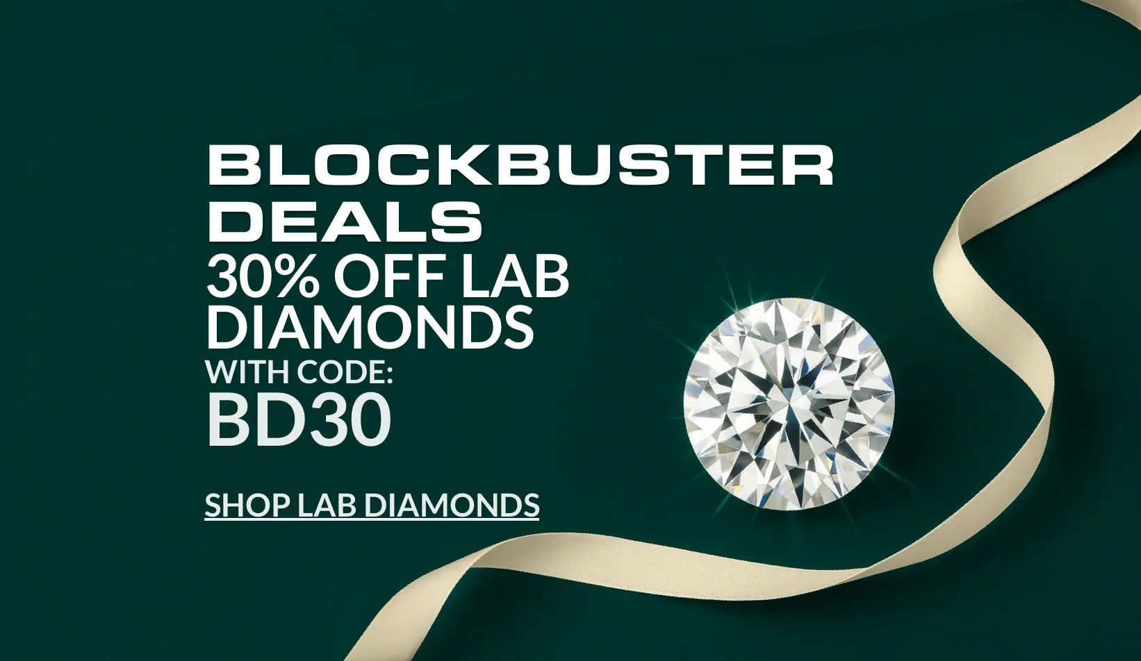 30% Off Lab Diamonds with code BD30