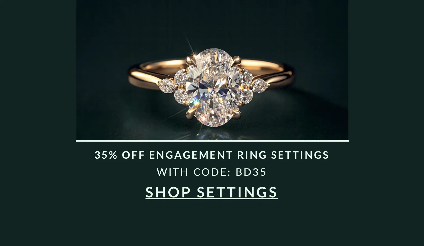 35% Off Engagement Ring Settings with code: BD35
