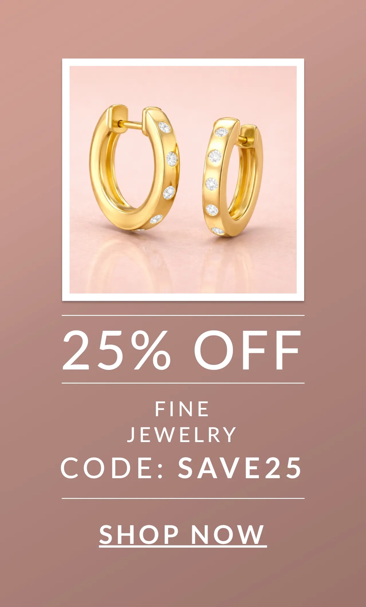 25% off Fine Jewelry with code SAVE25