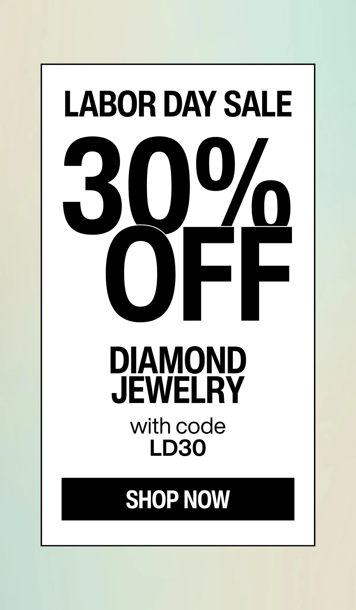 30% off diamond jewelry with code LD30