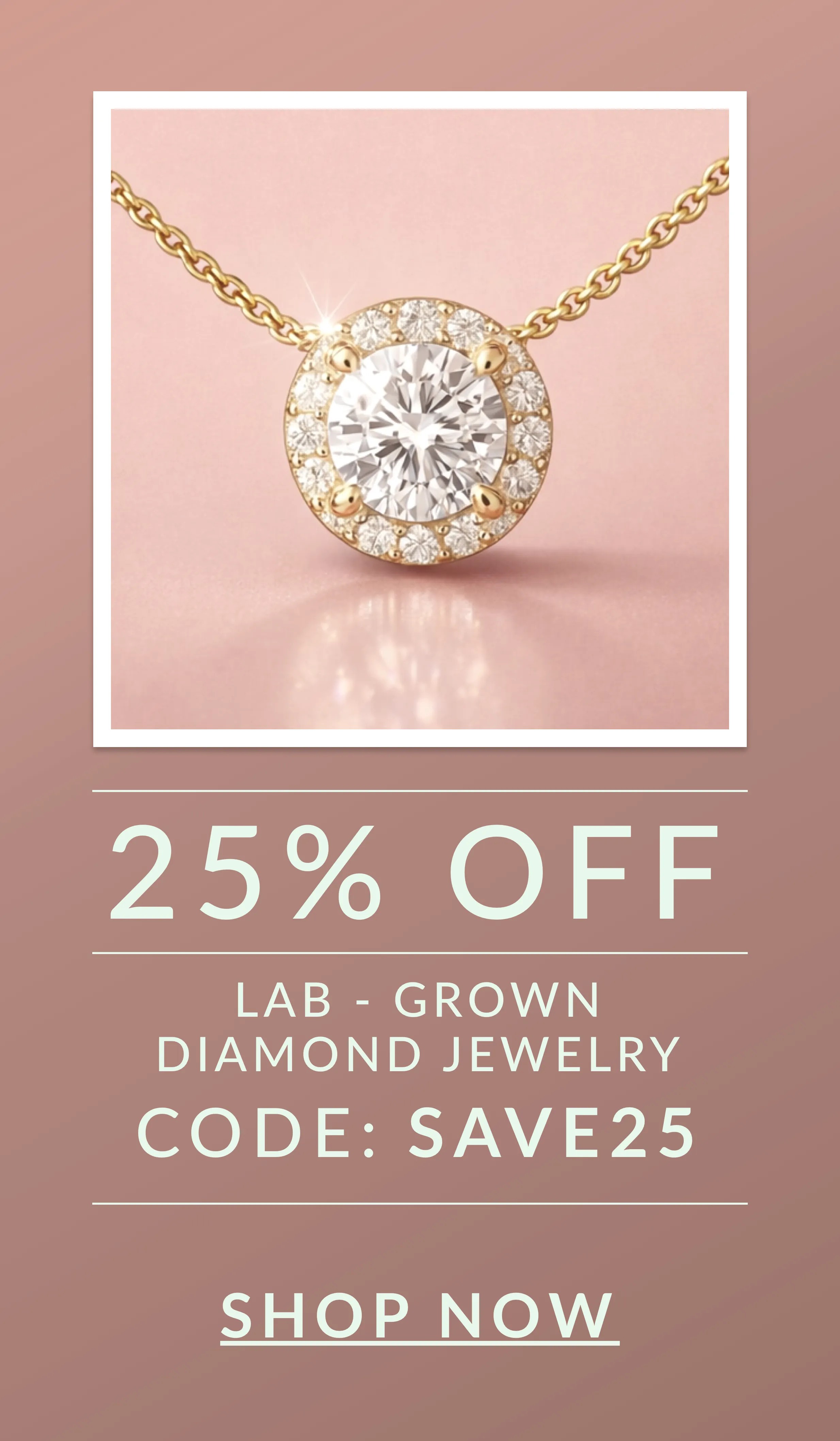 25% OFF Diamond Jewelry with code SAVE25