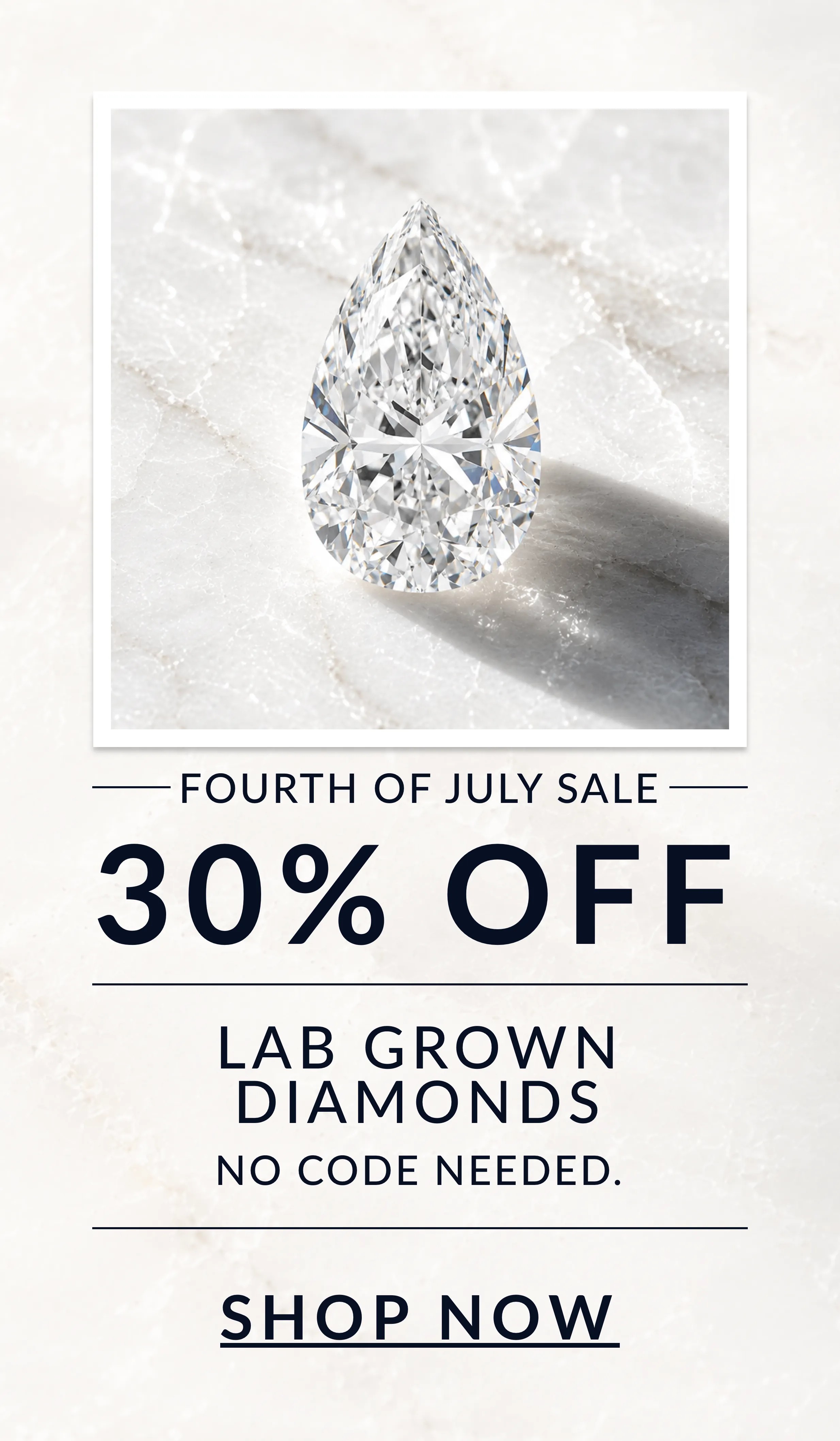 30% off Lab-Grown Diamonds, no code needed
