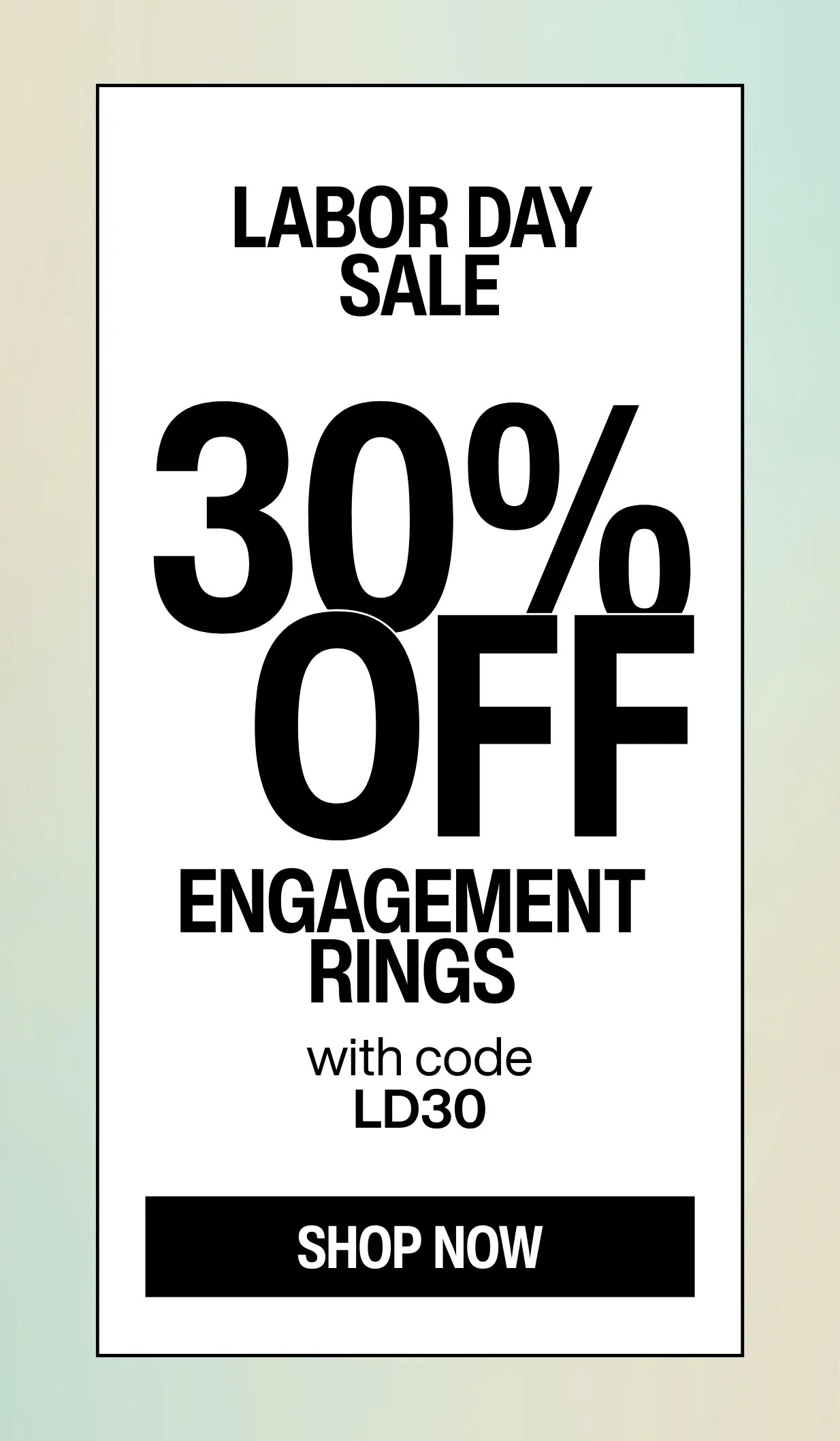 30% off Engagement Rings with code LD30