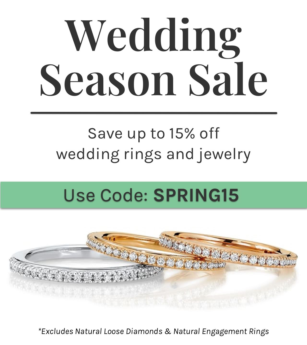 Save up to 15% off, wedding rings and jewelry.
